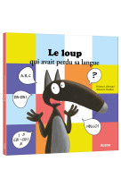 Le loup qui avait perdu sa langue