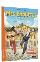 Mes enquêtes à l'école des détectives - aventure à versailles !