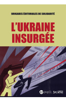 L'ukraine insurgée