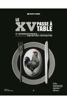 Le xv passe à table