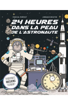 24 heures dans la peau de l'astronaute