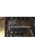 Des étoiles filantes