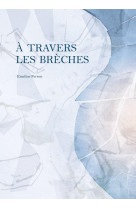 A travers les brèches