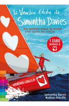 Le vendée globe de samantha davies - une aventure autour du monde pour sauver des enfants