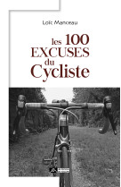 Les 100 excuses du cycliste