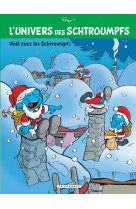 L'univers des schtroumpfs - tome 2 - noël chez les schtroumpfs