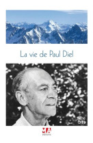 La vie de paul diel