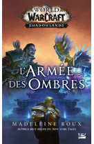 World of warcraft: l'armée des ombres