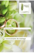 L'anniversaire de mariage