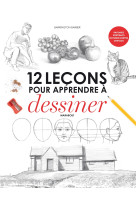 12 leçons pour apprendre à dessiner