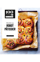 Recettes au robot pâtissier