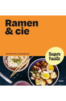 Ramen & cie - super facile