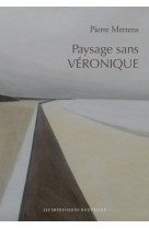 Paysage sans véronique