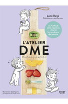 L'atelier dme, 2e éd