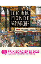 Le tour du monde en 24 marchés