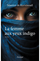 La femme aux yeux indigo