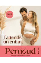 J'attends un enfant - édition 2025