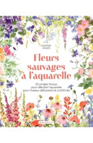 Fleurs sauvages à l'aquarelle