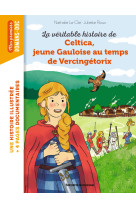 Celtica, jeune gauloise au temps de vercingétorix