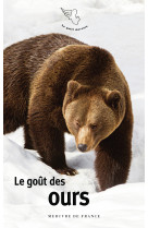 Le goût des ours