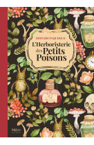 L’herboristerie des petits poisons