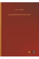 Le portrait de dorian gray