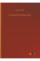 Le portrait de dorian gray