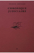 Chronique judiciaire