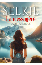 Selkie - la messagère