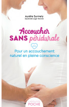 Accoucher sans péridurale