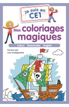 Je suis en ce1 - mes coloriages magiques - ce1