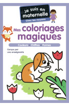 Je suis en maternelle - mes coloriages magiques - chez les moyens