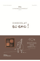 Chocolat so chic