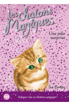 Les chatons magiques - numéro 01 une jolie surprise