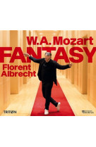 W.a mozart fantasy