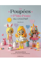 Les poupées de petitepesteamigurumi au crochet