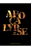 Apocalypse - catalogue de l'exposition