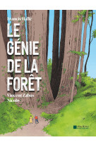 Le génie de la forêt