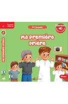 Ma premiere priere - livres sonores- bilingue fr-ar