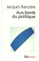 Aux bords du politique