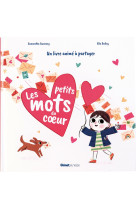 Les petits mots du coeur !