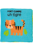 Fort comme un tigre