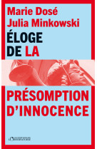 éloge de la présomption d'innocence