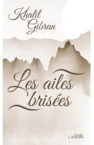 Les ailes brisées