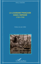 La louisiane française dans l'impasse