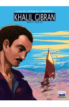 La vie de l'auteur du "prophète" khalil gibran