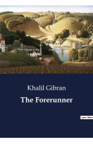 The forerunner