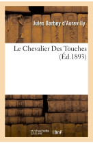 Le chevalier des touches (éd.1893)