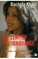 Le sentier de l'ignorance