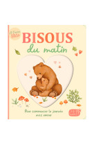 Je t'aime bébé - bisous du matin